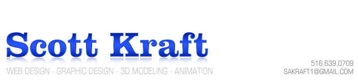 Scott Kraft, Long Island Web Designer, Graphic Designer, 3D Modeling, Animation, Photography